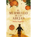 El Murmullo de Las Abejas / The Murmur of Bees