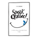 Speak Quebec!