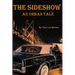 The Sideshow: An Urban Tale