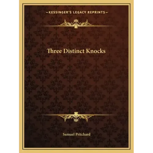 Three Distinct Knocks