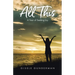 All This: A Year of Seeking Joy