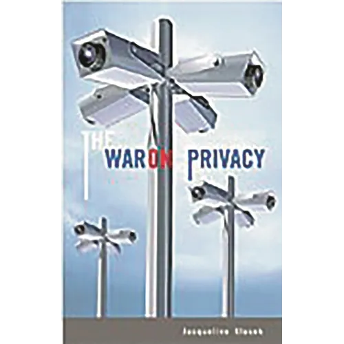 The War on Privacy