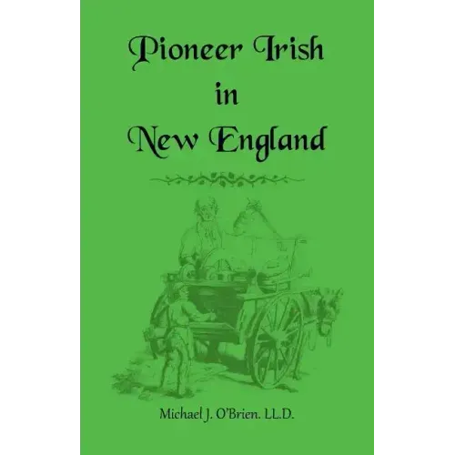 Pioneer Irish in New England