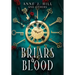 Briars & Blood
