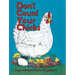 Don't Count Your Chicks