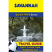 Savannah Travel Guide (Quick Trips Series): Sights, Culture, Food, Shopping & Fun