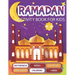 Ramadan Activity Book For Kids: A fun workbook for young muslims to learn about pillars of islam, zakate, fasting and More