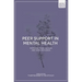 Peer Support in Mental Health