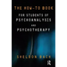 The How-To Book for Students of Psychoanalysis and Psychotherapy