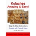 Kolaches - Amazing & Easy!