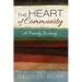 The Heart of Community: A Family Journey