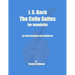 J. S. Bach The Cello Suites for Mandolin: the complete Suites for Unaccompanied Cello transposed and transcribed for mandolin in staff notation and ta