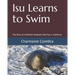 Isu Learns to Swim: The Story of a Northern Elephant Seal Pup in California