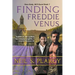 Finding Freddie Venus