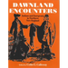 Dawnland Encounters: Indians and Europeans in Northern New England