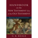 Handbook on the New Testament Use of the Old Testament: Exegesis and Interpretation