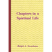Chapters in a Spiritual Life