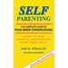 SELF-Parenting: The Complete Guide to Your Inner Conversations
