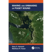 Making and Unmaking of Puget Sound