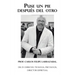 Puse Un Pie Después Del Otro: Dr. En Derecho, Teologia, Psicología, Director Espiritual.
