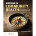 Working in Community Health: Foundations for a Successful Career