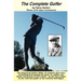 The Complete Golfer: The Golfer's Bible