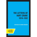 The Letters of Hart Crane, 1916-1932