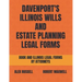 Davenport's Illinois Wills And Estate Planning Legal Forms
