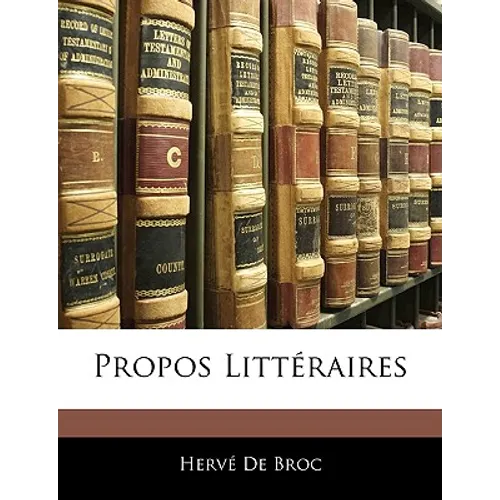 Propos Littéraires