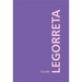 Legorreta Guide