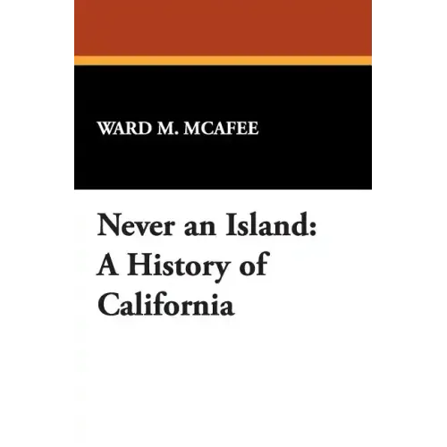 Never an Island: A History of California