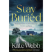 Stay Buried