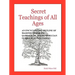 Secret Teachings of All Ages