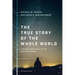 The True Story of the Whole World: Finding Your Place in the Biblical Drama