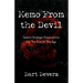 Memo from the Devil: Satan's Strategic Preparations for the End of the Age