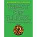 Best of Luck: 955 Infinite Layers of the Soul