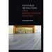 Cultural Revolution and Revolutionary Culture