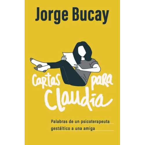 Cartas Para Claudia / Letters for Claudia
