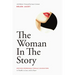 The Woman in the Story: Writing Memorable Female Characters