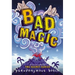 Bad Magic