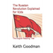 The Russian Revolution Explained for Kids: The English Reading Tree