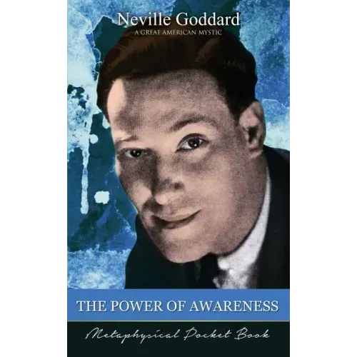 The Power of Awareness ( Metaphysical Pocket Book )