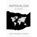 Imperialism: A Study