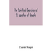 The spiritual exercises of St. Ignatius of Loyola