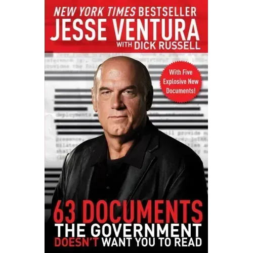 63 Documents the Government Doesn't Want You to Read