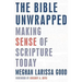 The Bible Unwrapped: Making Sense of Scripture Today