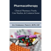 Pharmacotherapy: Improving Medical Education Through Clinical Pharmacy Pearls, C