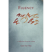 Fluency: A Collection of Asemic Writing