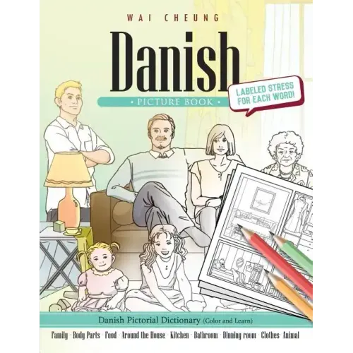Danish Picture Book: Danish Pictorial Dictionary (Color and Learn)