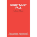 Night Must Fall - A Play